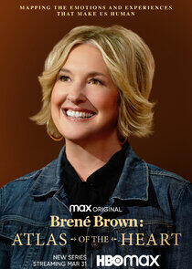 Brené Brown: Atlas of the Heart Brené Brown: Atlas of the Heart