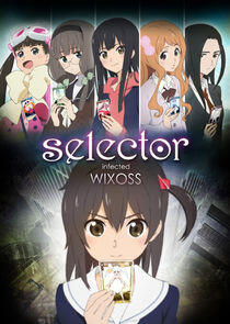 Selector Infected Wixoss Selector Infected Wixoss
