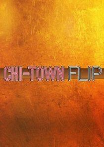 Chi-Town Flip Chi-Town Flip