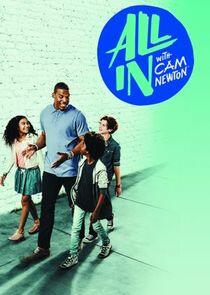 All In with Cam Newton - Season 1 All In with Cam Newton - Season 1