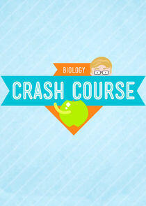 Crash Course Biology Crash Course Biology
