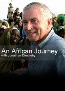 An African Journey with Jonathan Dimbleby An African Journey with Jonathan Dimbleby