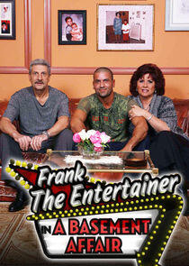 Frank the Entertainer in a Basement Affair Frank the Entertainer in a Basement Affair
