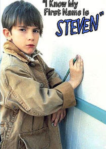 I Know My First Name is Steven I Know My First Name is Steven