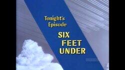Six Feet Under