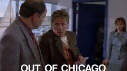 Out of Chicago Out of Chicago