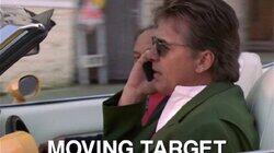 Moving Target Moving Target