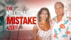 The Millionaire's Mistake The Millionaire's Mistake