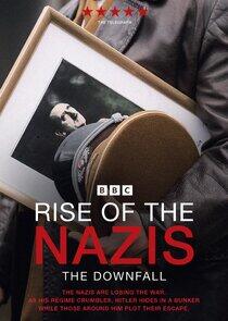 Rise of the Nazis - Season 3 Rise of the Nazis - Season 3