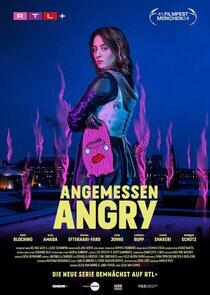 Angemessen Angry Angemessen Angry