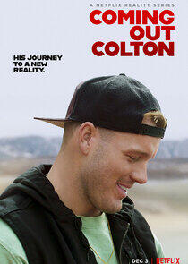 Coming Out Colton Coming Out Colton