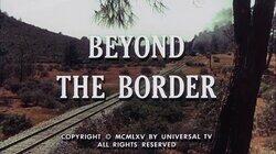 Beyond the Border