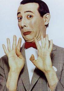Pee-Wee Herman Pee-Wee Herman