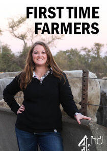 First Time Farmers First Time Farmers