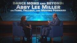 Dance Moms and Beyond: Abby Lee Miller On Fame, Fallout, and Moving Forward Dance Moms and Beyond: Abby Lee Miller On Fame, Fallout, and Moving Forward