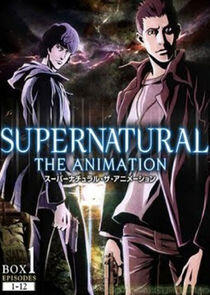 Supernatural: The Animation Supernatural: The Animation