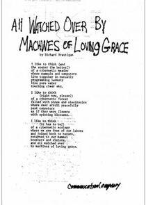 All Watched Over by Machines of Loving Grace - Season 1 All Watched Over by Machines of Loving Grace - Season 1