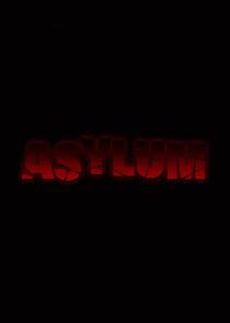 Asylum Asylum