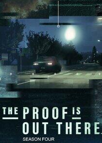 The Proof Is Out There - Season 4 The Proof Is Out There - Season 4