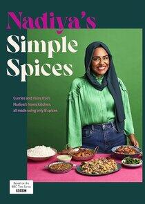 Nadiya's Simple Spices Nadiya's Simple Spices