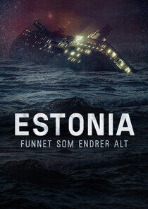 Estonia - funnet som endrer alt Estonia - funnet som endrer alt