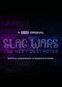 Slag Wars Slag Wars