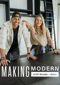 Making Modern with Brooke and Brice Making Modern with Brooke and Brice