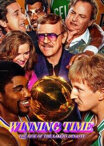 Winning Time: The Rise of the Lakers Dynasty Winning Time: The Rise of the Lakers Dynasty