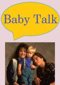 Baby Talk Baby Talk