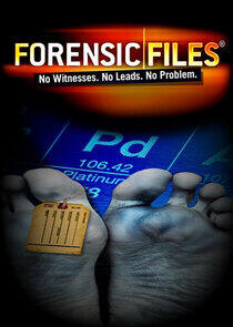 Forensic Files - Season 5 Forensic Files - Season 5