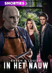 Raven en Louise in het nauw - Season 1 Raven en Louise in het nauw - Season 1