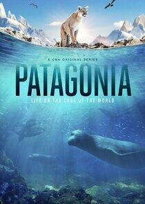 Patagonia: Life on the Edge of the World Patagonia: Life on the Edge of the World