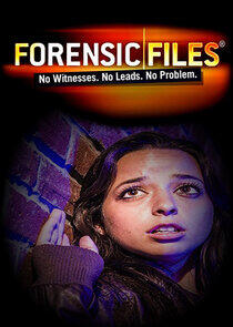 Forensic Files - Season 3 Forensic Files - Season 3