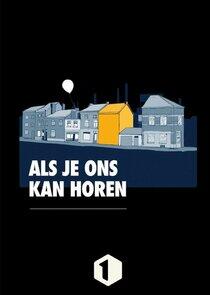 Als Je Ons Kan Horen - Season 1 Als Je Ons Kan Horen - Season 1