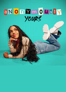 Anonymously Yours Anonymously Yours