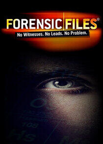 Forensic Files - Season 4 Forensic Files - Season 4