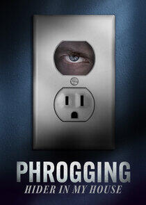 Phrogging: Hider in My House Phrogging: Hider in My House
