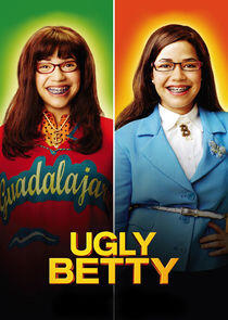 Ugly Betty Ugly Betty