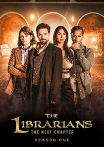 The Librarians: The Next Chapter - Season 1 The Librarians: The Next Chapter - Season 1