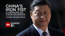 China's Iron Fist: Xi Jinping and the Stakes for America – A Fareed Zakaria Special China's Iron Fist: Xi Jinping and the Stakes for America – A Fareed Zakaria Special