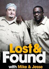 Lost & Found with Mike & Jesse Lost & Found with Mike & Jesse