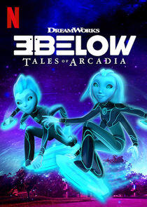 3Below: Tales of Arcadia - Season 2 3Below: Tales of Arcadia - Season 2