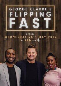 George Clarke's Flipping Fast George Clarke's Flipping Fast