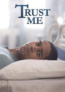 Trust Me Trust Me