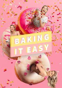 Baking It Easy Baking It Easy