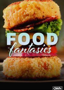 Food Fantasies Food Fantasies