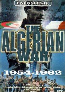 The Algerian War 1954-1962 The Algerian War 1954-1962