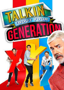 Talkin' 'Bout Your Generation Talkin' 'Bout Your Generation
