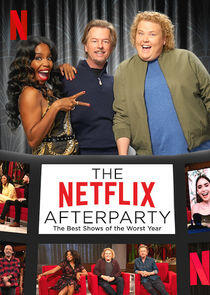 The Netflix Afterparty The Netflix Afterparty