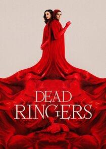 Dead Ringers Dead Ringers